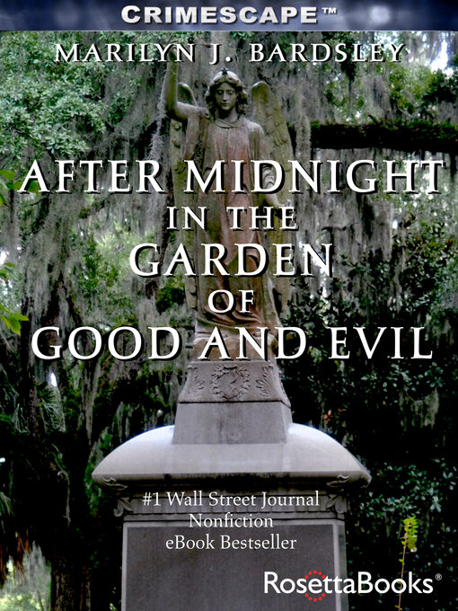 Title details for After Midnight in the Garden of Good and Evil by Marilyn J. Bardsley - Wait list